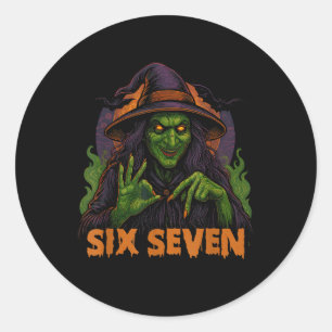 Six Seven 67 Meme Halloween Witch 6 7 Classic Round Sticker