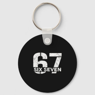Six Seven 67 Number 67 Meme 6 7 Trendy Six Seven G Keychain