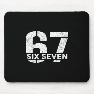 Six Seven 67 Number 67 Meme 6 7 Trendy Six Seven G Mouse Pad