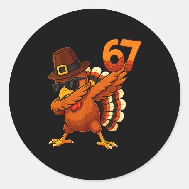 Six Seven 67 Thanksgiving Meme Funny Thankful Turk Classic Round Sticker (Front)