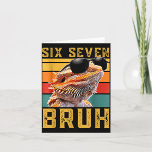 Six Seven 6 7 67 Meme Funny Bearded Dragon Design  Card