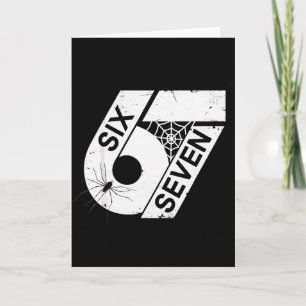 Six Seven 6 7 Meme 6 7 Halloween Costume  Card