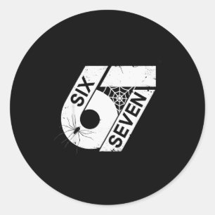 Six Seven 6 7 Meme 6 7 Halloween Costume  Classic Round Sticker