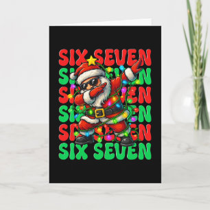 Six Seven 6 7 Meme Dabbing Santa Christmas 67 Paja Card