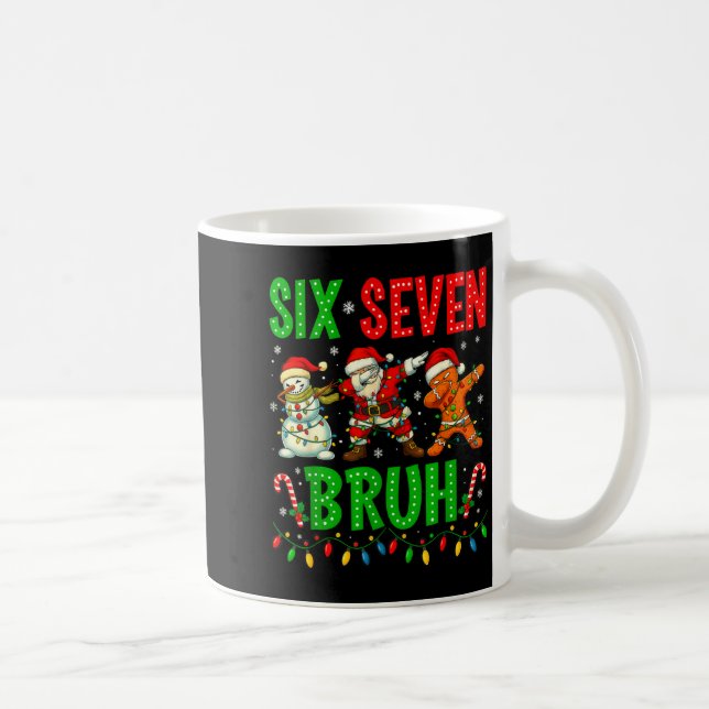 Six Seven 6 7 Meme Dabbing Santa Gingerbread Chris Coffee Mug (Right)
