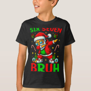 Six Seven 6 7 Meme Dabbing Santa Merry Christmas B T-Shirt