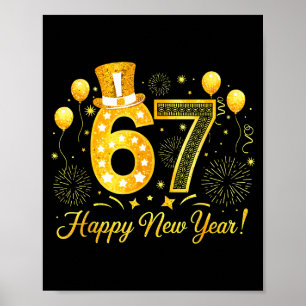 Six Seven 6 7 Meme Funny Happy New Year 67 2026  Poster