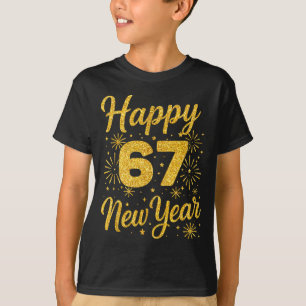 Six Seven 6 7 Meme Funny Happy New Year 67 2026  T-Shirt