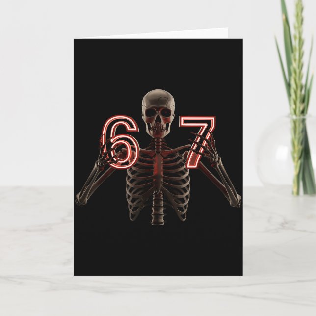 Six Seven 6 7 Meme Funny Skeleton Hands Sign Let's Card (Front)