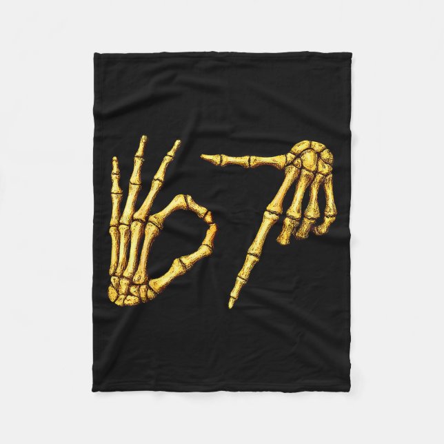 Six Seven 6 7 Meme Funny Skeleton Hands Sign Let's Fleece Blanket (Front)