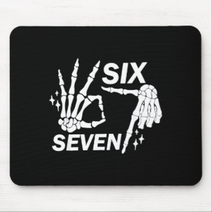 Six Seven 6 7 Meme Funny Skeleton Hands Sign Let's Mouse Pad