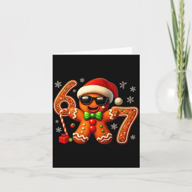 Six Seven 6 7 Meme Gingerbread Christmas Baking Me Card (Front)