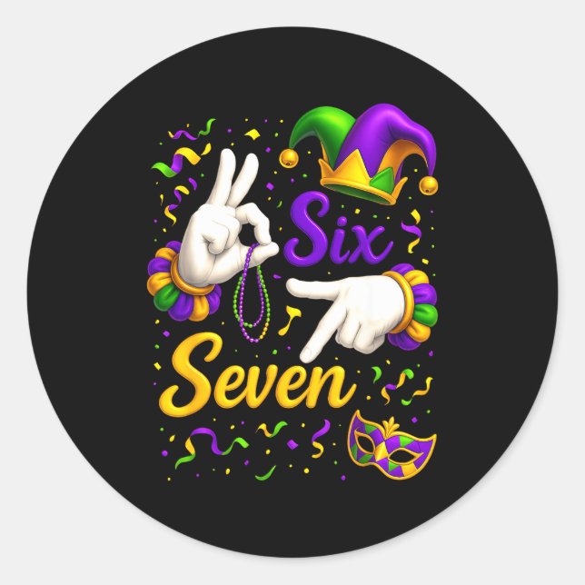Six Seven 6 7 Meme Mardi Gras Jester Hand Sign Fat Classic Round Sticker (Front)