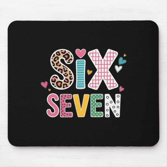 Six Seven 6 7 Meme Teacher _1  Mouse Pad (Front)