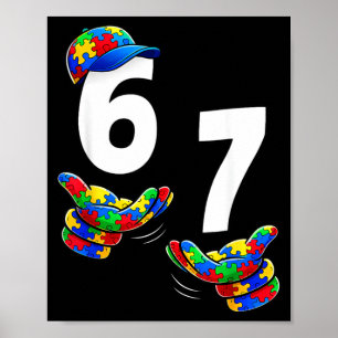 Six Seven Autism Awareness 67 Meme Autism Puzzle Poster
