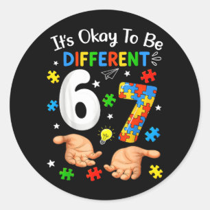 Six Seven Autism Awareness 67 Men Women Kids Boys Classic Round Sticker