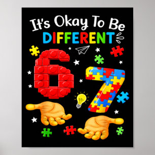 Six Seven Autism Awareness 67 Men Women Kids Boys Poster