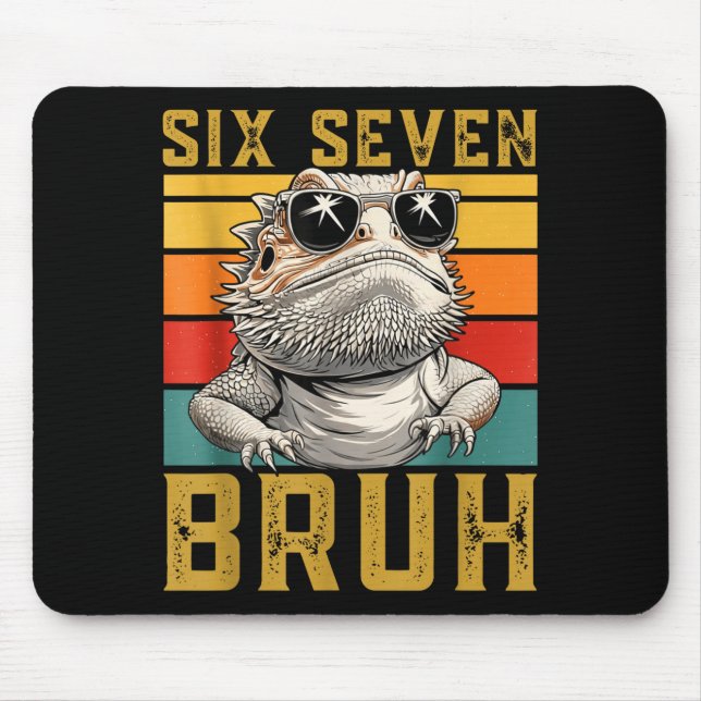 Six Seven Bruh 67 6 7 Meme Funny Sungles Bearded D Mouse Pad (Front)