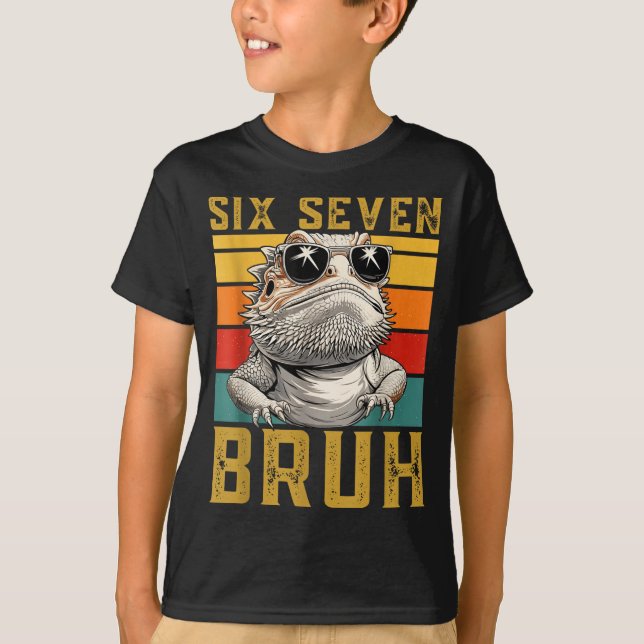 Six Seven Bruh 67 6 7 Meme Funny Sungles Bearded D T-Shirt (Front)