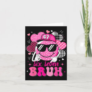 Six Seven Bruh 67 Meme Smile Face Valentines Boys  Card