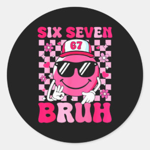 Six Seven Bruh 67 Meme Smile Face Valentines Boys Classic Round Sticker