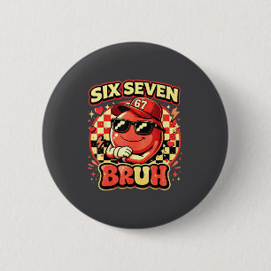 Six Seven Bruh 67 Meme Smile Face Valentines Day B 2 Inch Round Button