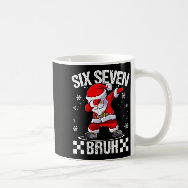 Six Seven Bruh 6-7 Meme Xmas Matching Pjs Christma Coffee Mug (Right)