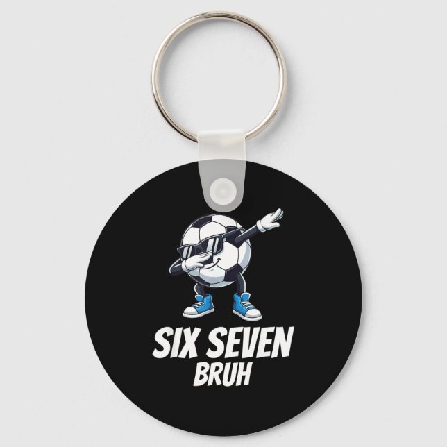 Six Seven Bruh Brainrot Gen Alpha Dabbing Soccer B Keychain (Front)