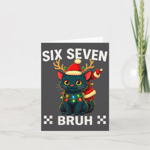 Six Seven Bruh Christmas Cat Meme Funny Santa, Hat Card