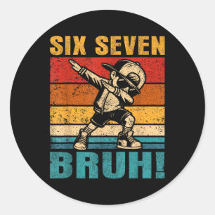 Six Seven Bruh Dabbing Boy Funny 67 Meme Gen Alpha Classic Round Sticker