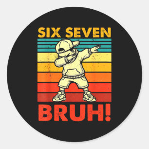 Six Seven Bruh Dabbing Boy Funny 67 Meme Gen Alpha Classic Round Sticker