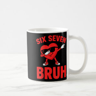 Six seven bruh dabbing heart valentine funny boys  coffee mug