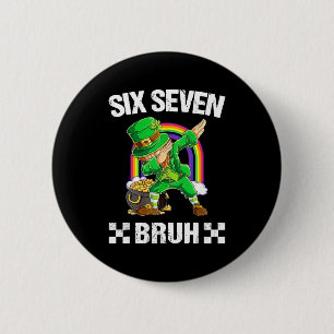 Six Seven Bruh Dabbing Leprechaun St Patricks Day 2 Inch Round Button