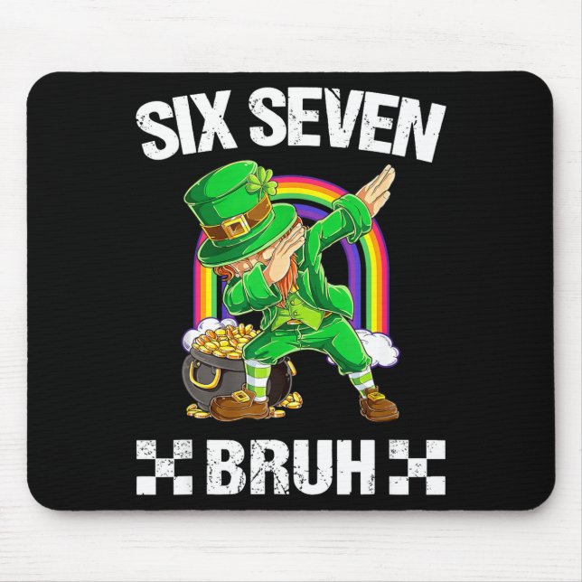 Six Seven Bruh Dabbing Leprechaun St Patricks Day  Mouse Pad (Front)