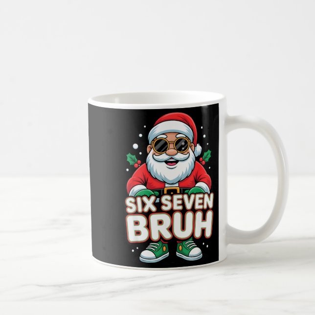 Six Seven Bruh Funny Santa Christmas 67 Gen Alpha  Coffee Mug (Right)