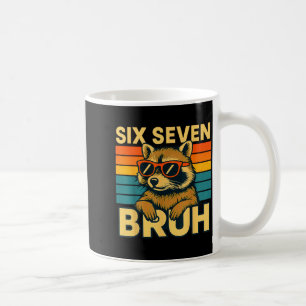 Six Seven Bruh Raccoon Vintage Funny 67 Meme Men W Coffee Mug