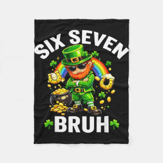 Six seven bruh st patrick’s day funny leprechaun fleece blanket