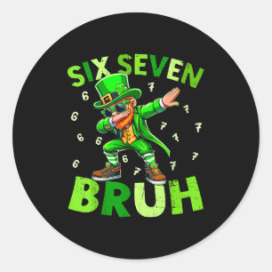 Six seven bruh st patricks day shirt dabbing classic round sticker