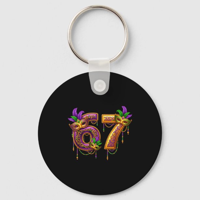 Six Seven Carnaval Festival 67 Meme Funny Mardi Gr Keychain (Front)
