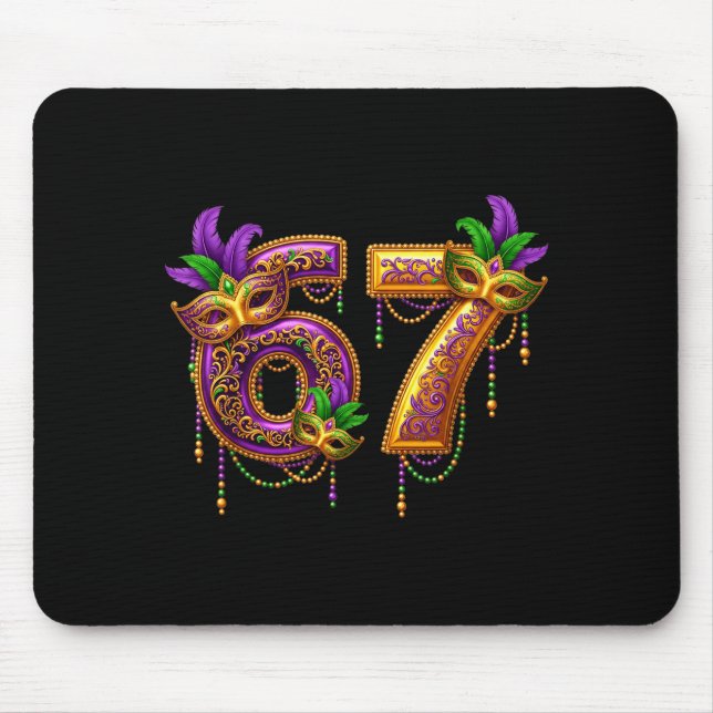 Six Seven Carnaval Festival 67 Meme Funny Mardi Gr Mouse Pad (Front)