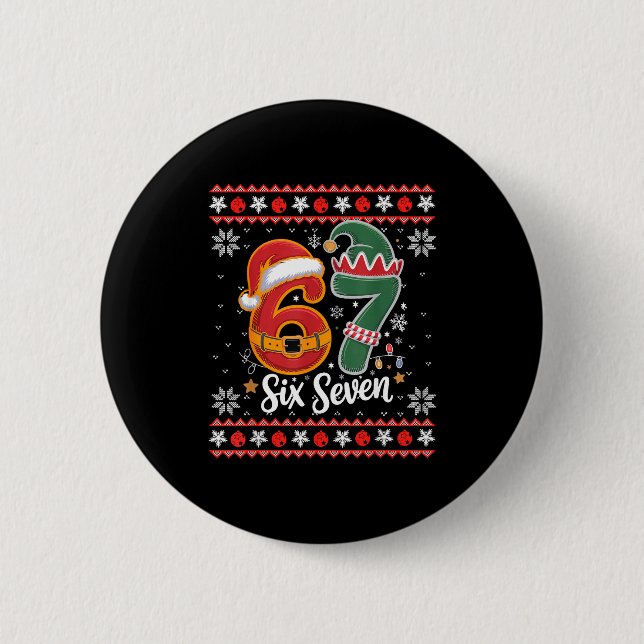 Six Seven Christmas 6 7 Ugly Christmas Sweater Boy 2 Inch Round Button (Front)