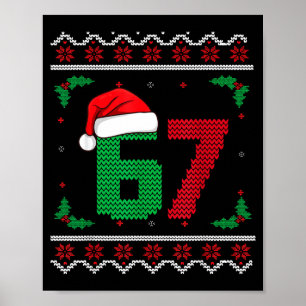 Six Seven Christmas 6 7 Ugly Christmas Sweater  Poster