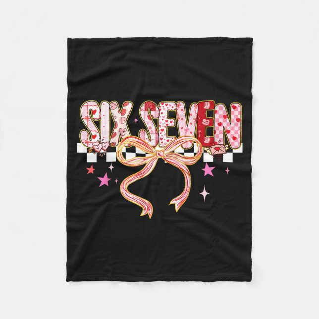 Six Seven Coquette Bow Women Girl Funny Valentines Fleece Blanket (Front)