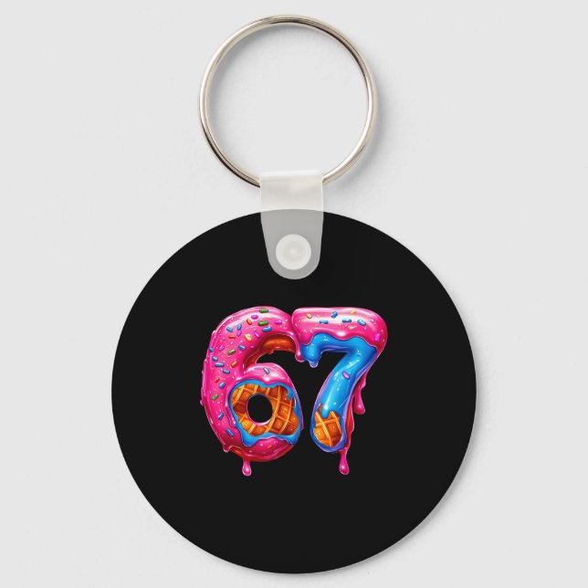 Six Seven Donut Ice Cream Drip Cool Meme Funny 67  Keychain (Front)