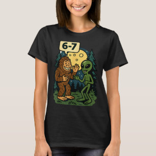 Six Seven Funny Bigfoot And Alien 67 Viral Meme Sa T-Shirt