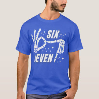 Six Seven Gen Alpha Slang Funny 6 7 Meme T-Shirt