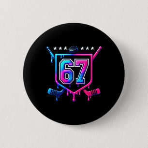 Six Seven Hockey Drip 2 Inch Round Button