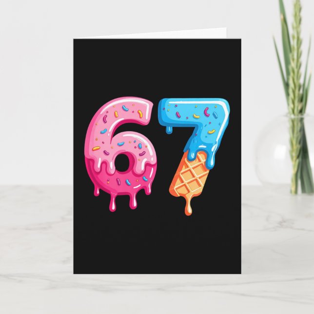 Six Seven Ice Cream Drip Cool Meme 67 Funny Number Card (Front)
