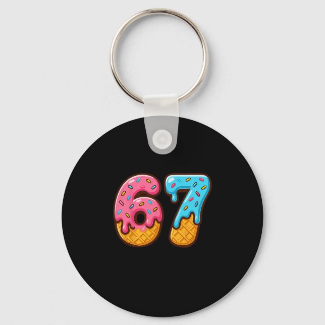 Six Seven Ice Cream Drip Cool Meme 67 Funny Number Keychain (Front)