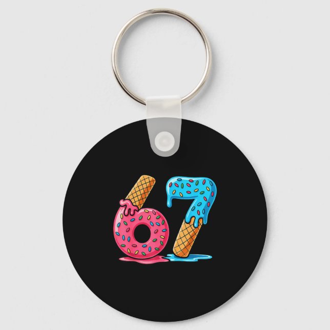 Six Seven Ice Cream Drip Cool Meme 67 Funny Number Keychain (Front)